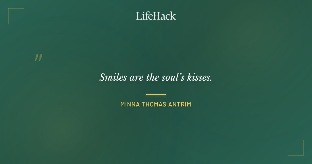 Quote by Minna Thomas Antrim