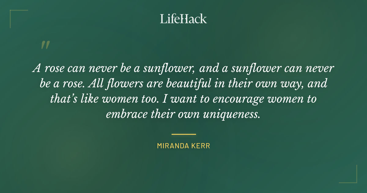Quote by Miranda Kerr