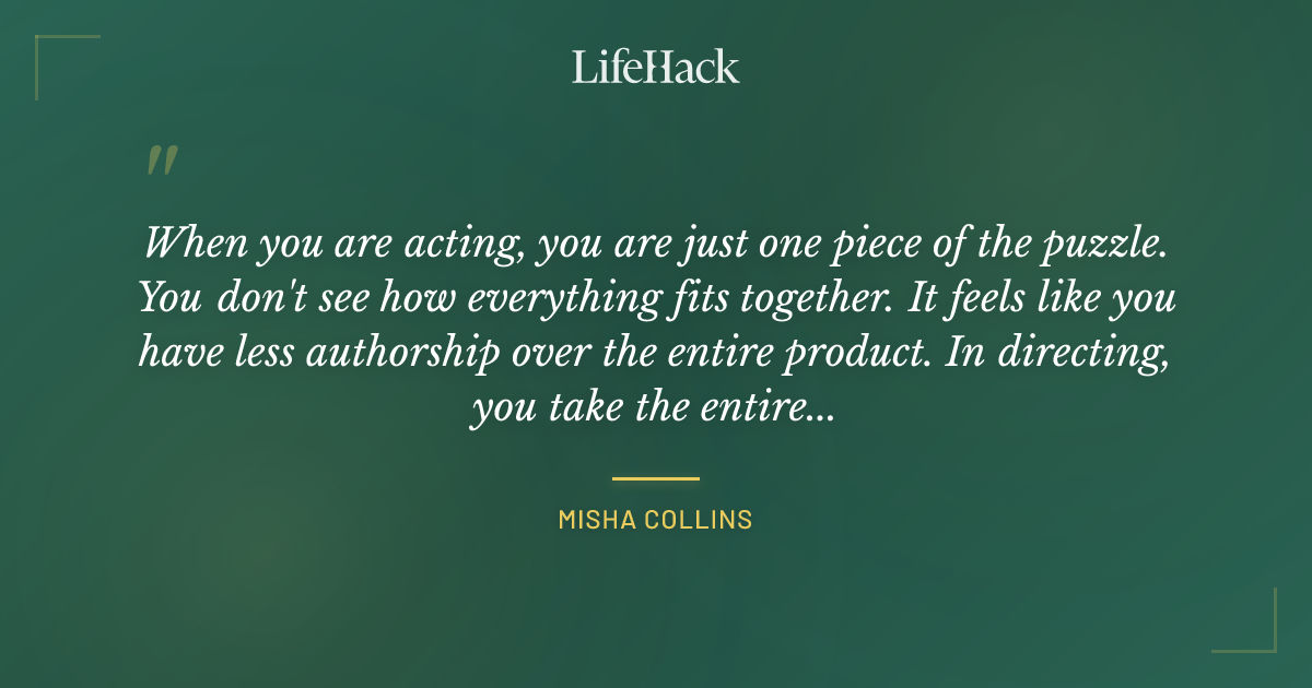 Quote by Misha Collins