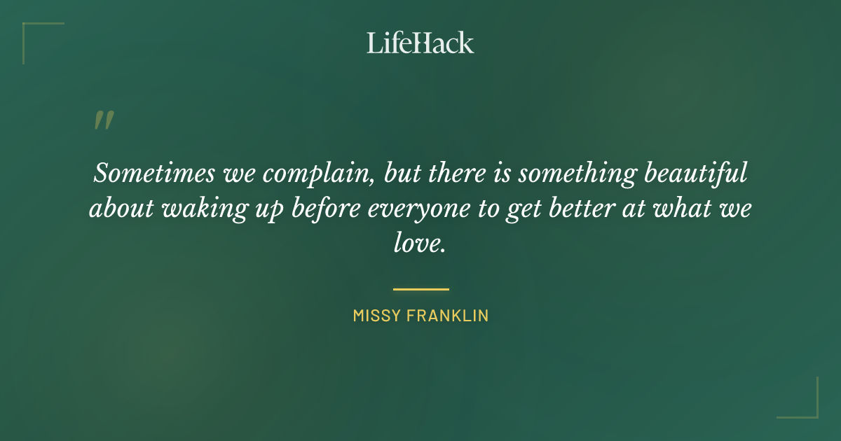 Quote by Missy Franklin