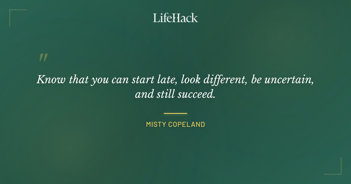 Quote by Misty Copeland