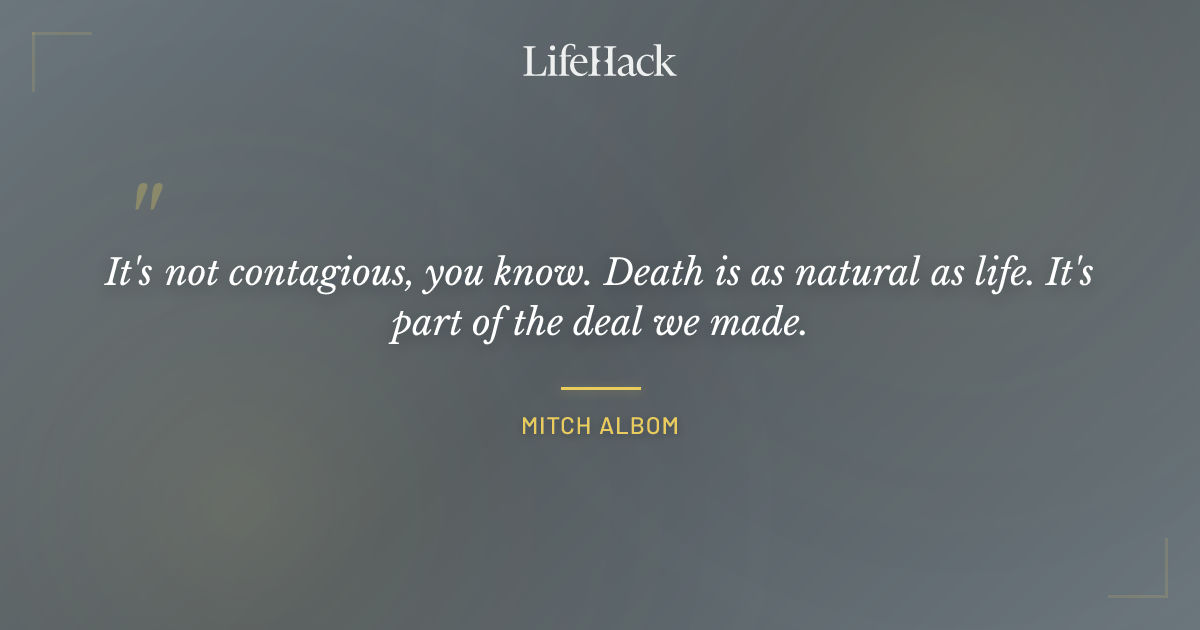 Quote by Mitch Albom
