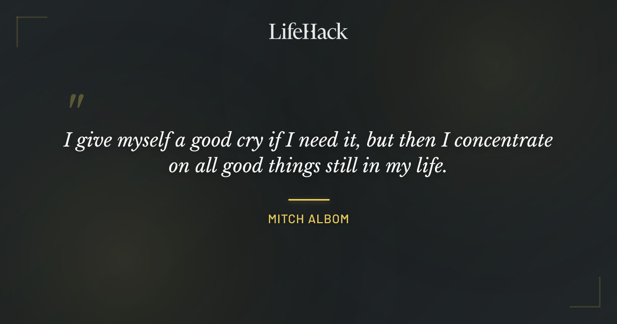 Quote by Mitch Albom