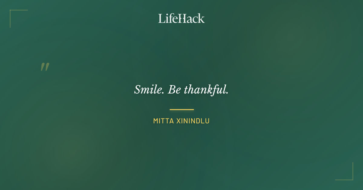 Quote by Mitta Xinindlu