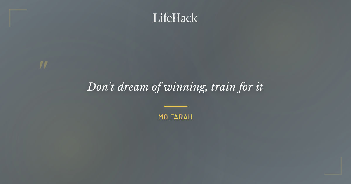 Quote by Mo Farah