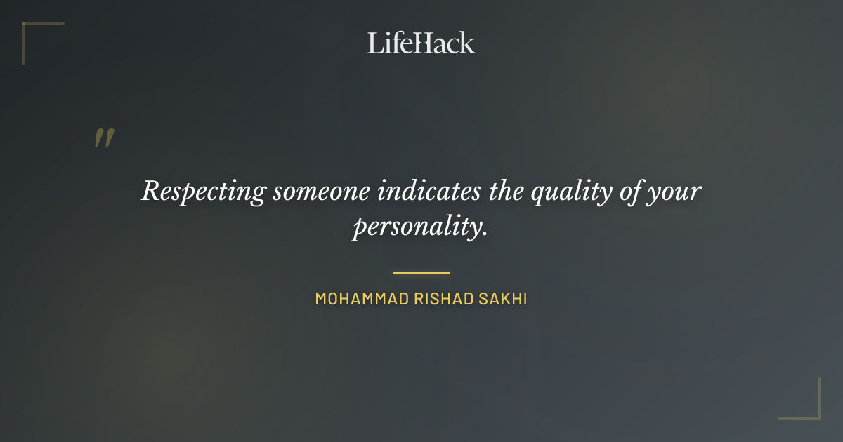 Quote by Mohammad Rishad Sakhi