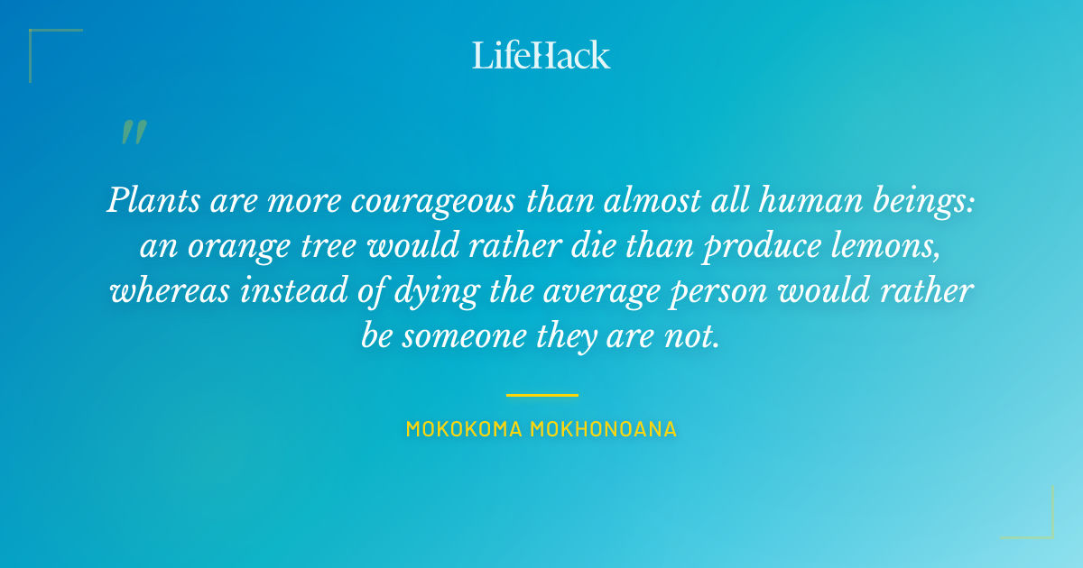 Quote by Mokokoma Mokhonoana