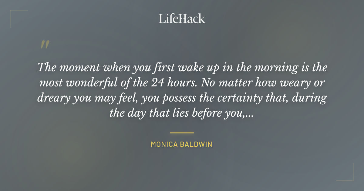 Quote by Monica Baldwin