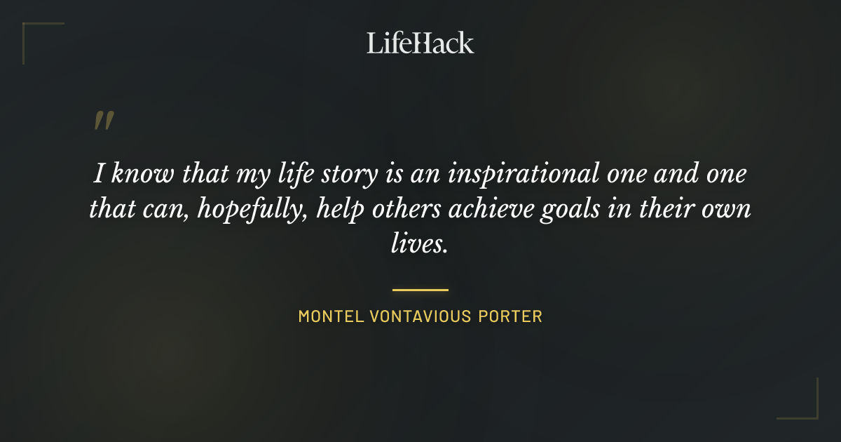 Quote by Montel Vontavious Porter