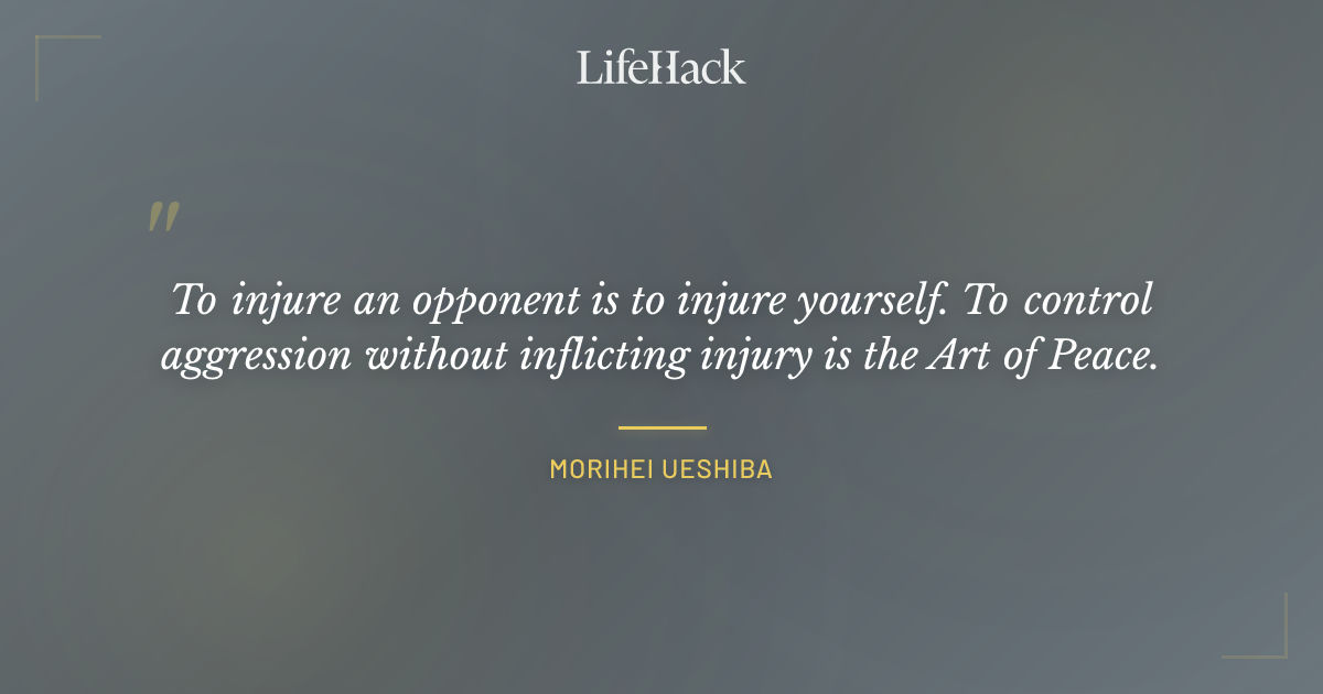 Quote by Morihei Ueshiba