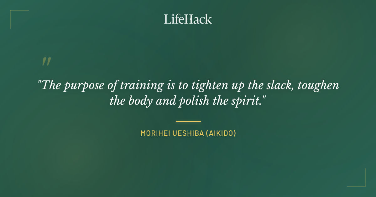 Quote by Morihei Ueshiba (Aikido)