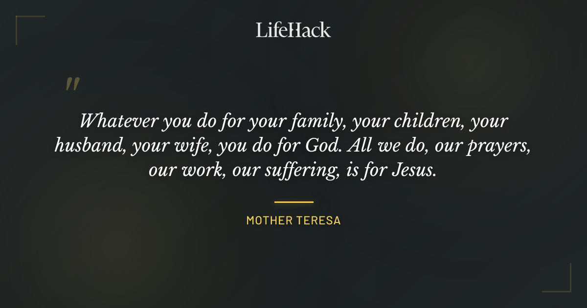 Quote by Mother Teresa