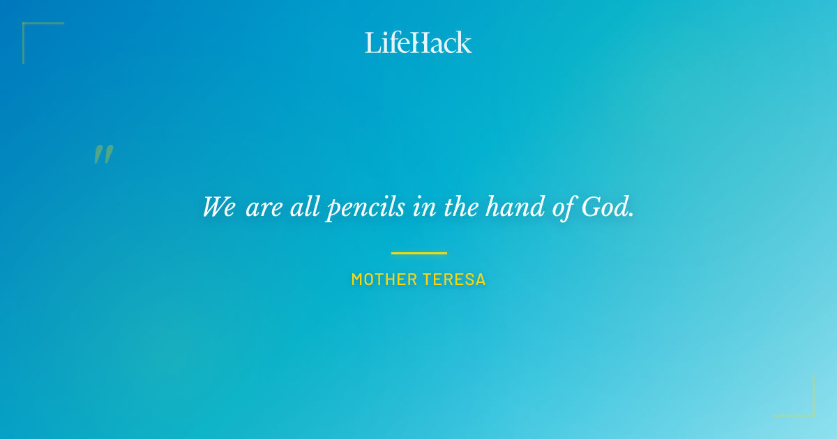 Quote by Mother Teresa