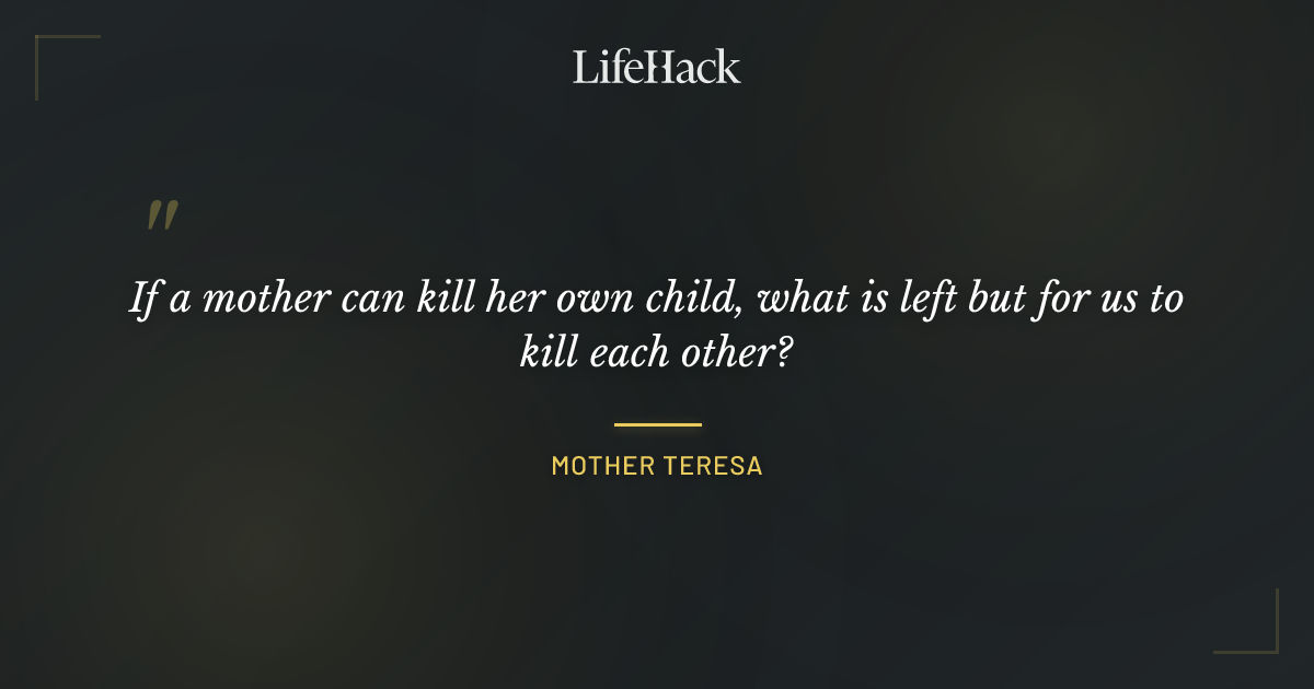 Quote by Mother Teresa