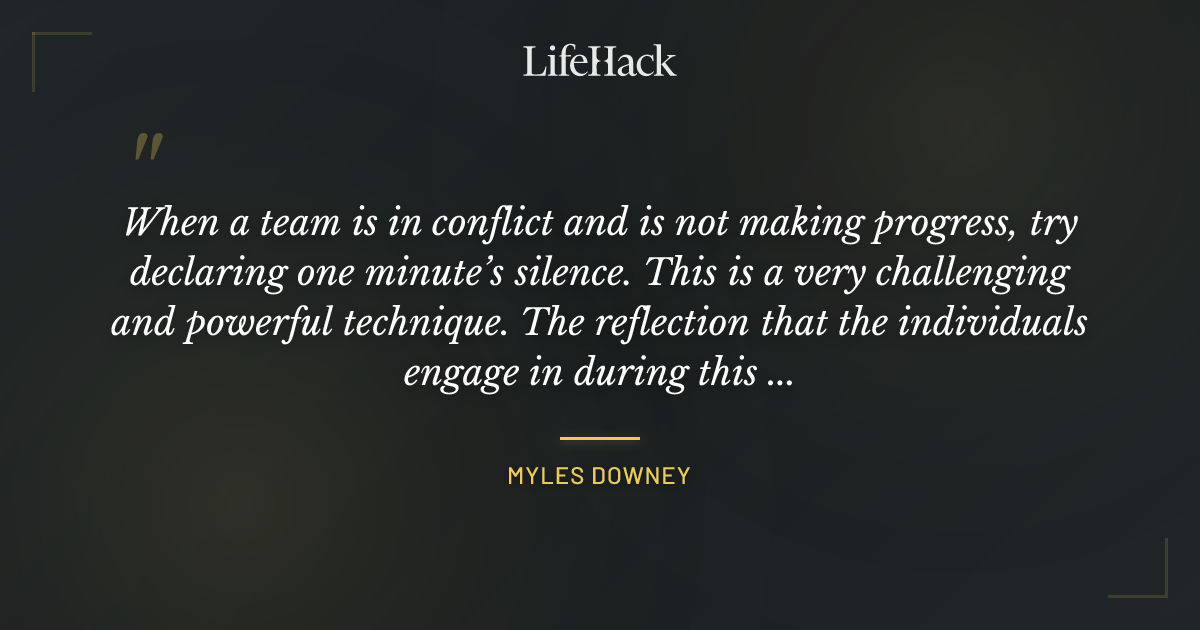 Quote by Myles Downey