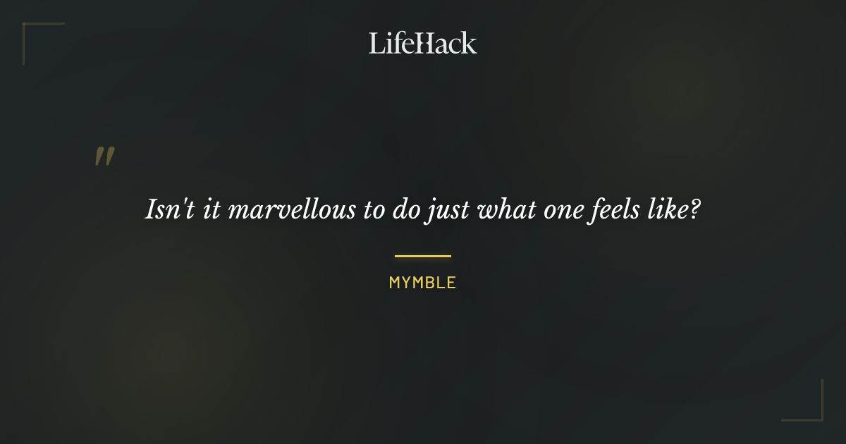 Quote by Mymble