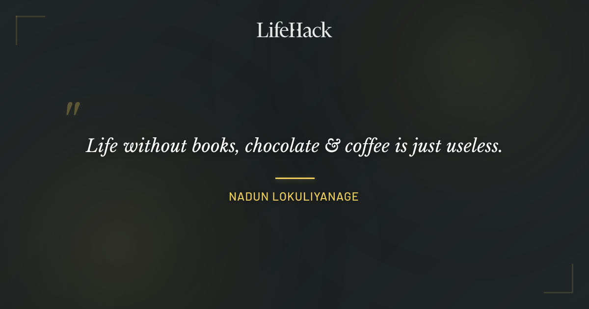 Quote by Nadun Lokuliyanage