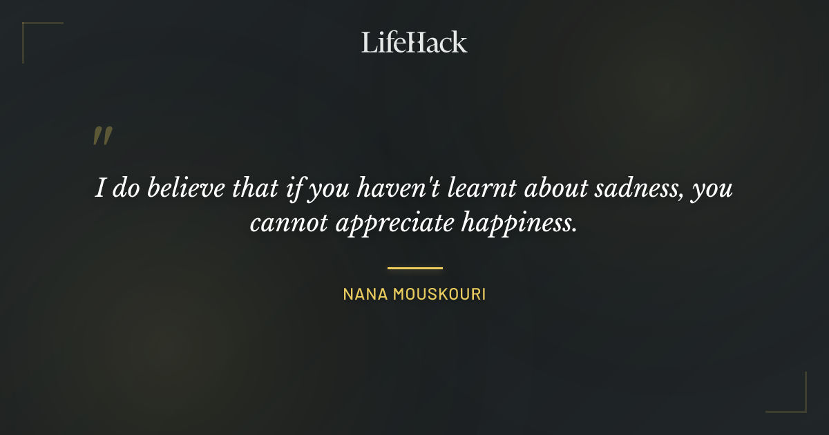 Quote by Nana Mouskouri