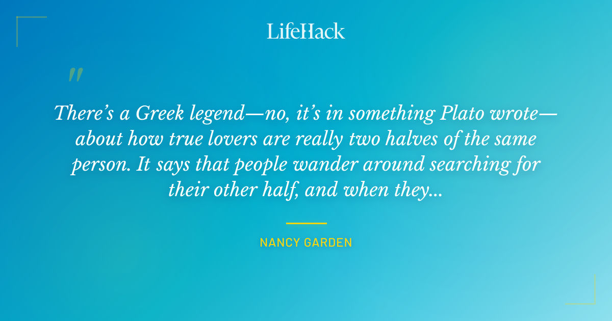 Quote by Nancy Garden