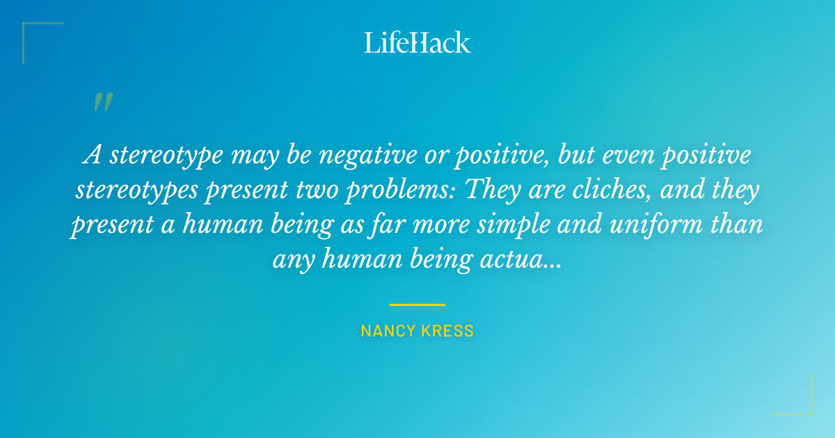 Quote by Nancy Kress