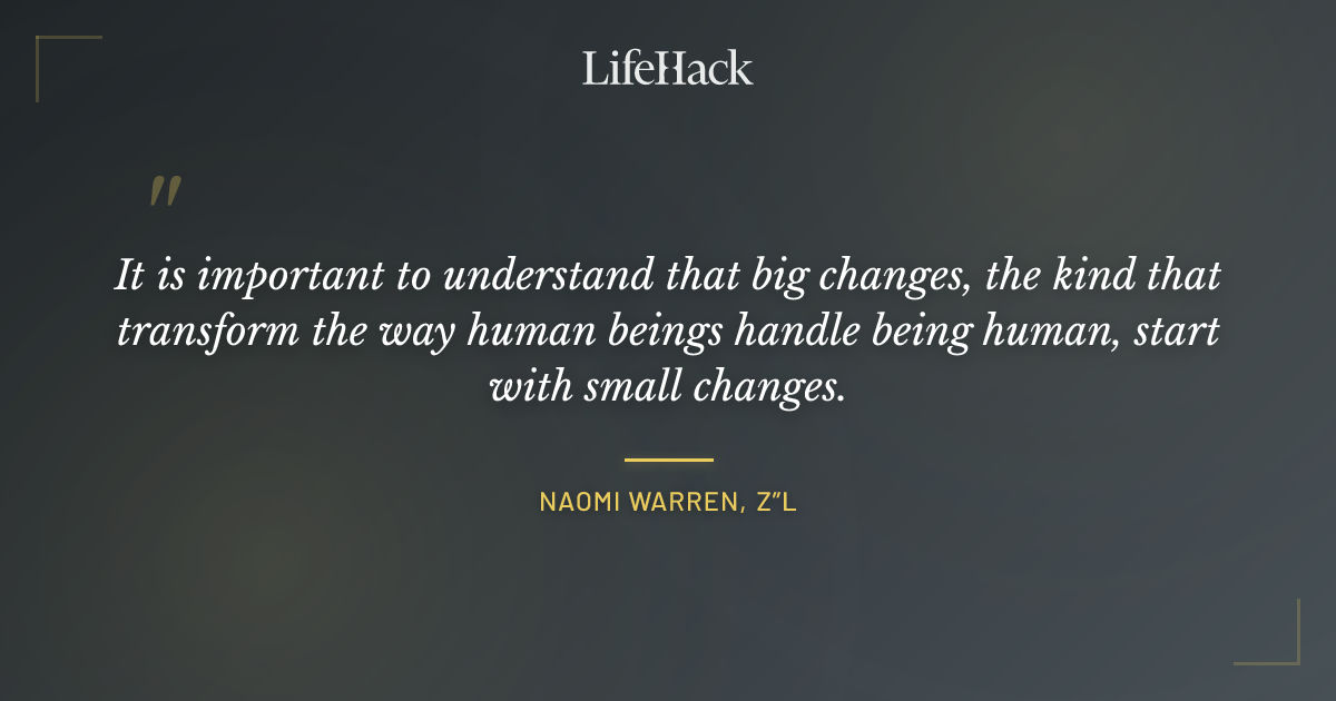 Quote by Naomi Warren, z”l