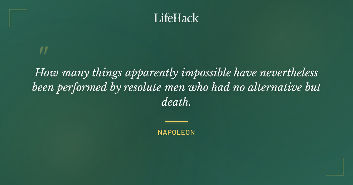 Quote by Napoleon