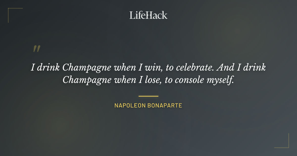 Quote by Napoleon Bonaparte