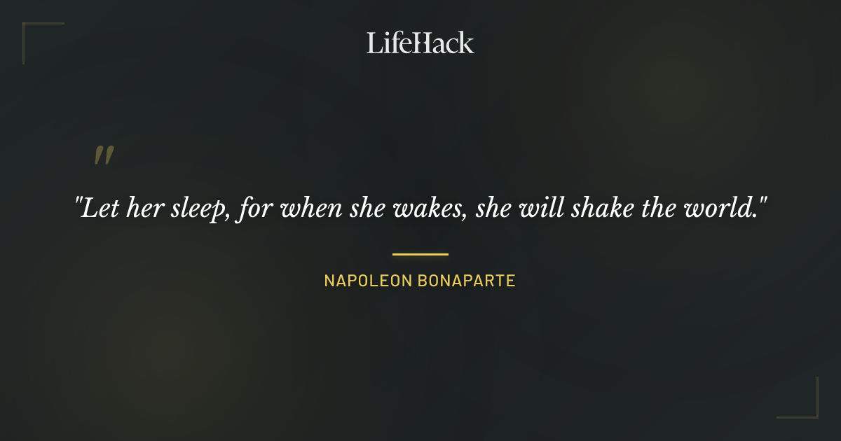 Quote by Napoleon Bonaparte