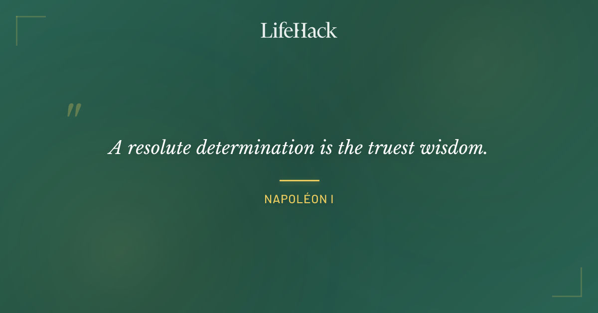 Quote by Napoléon I