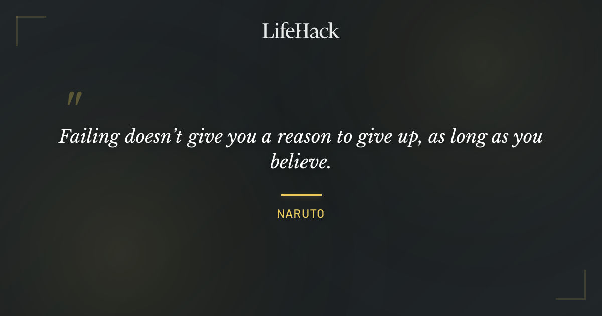 Quote by Naruto