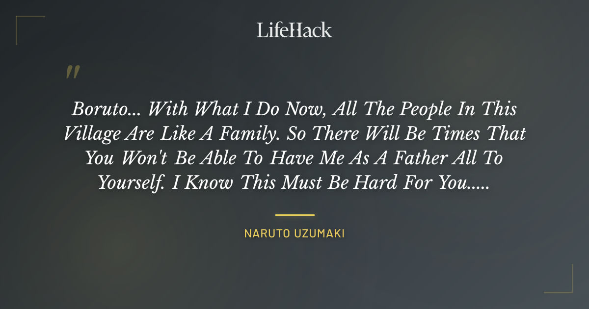 Quote by Naruto Uzumaki