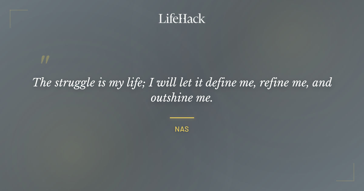 Quote by Nas