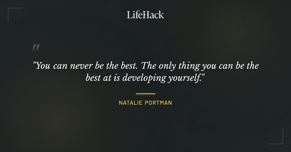 Quote by Natalie Portman