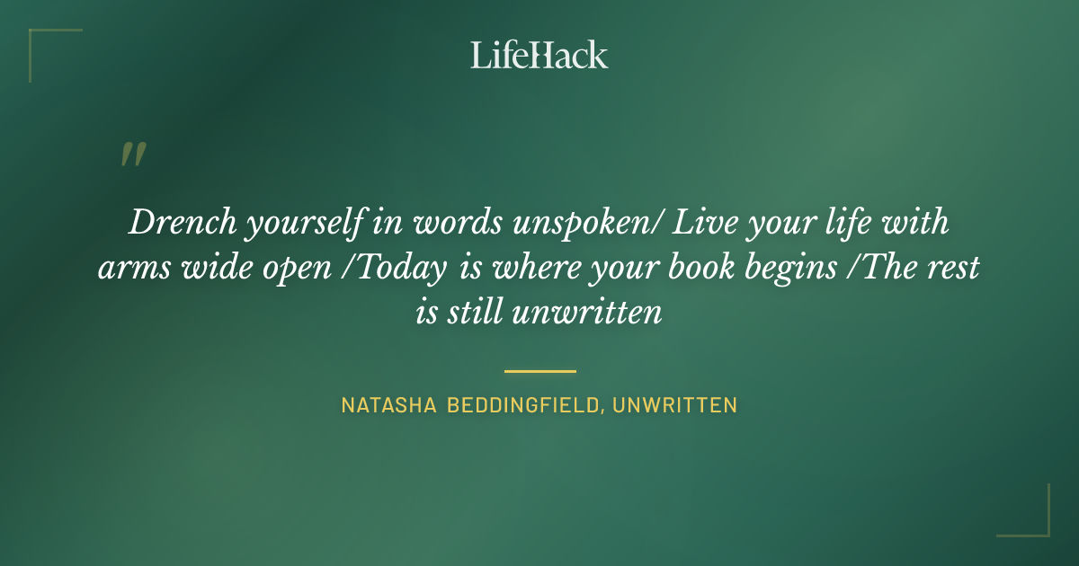 Quote by Natasha Beddingfield, Unwritten