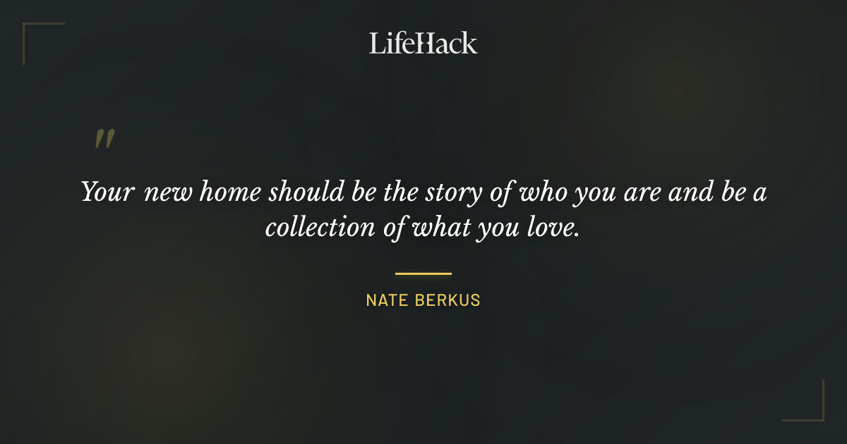Quote by Nate Berkus