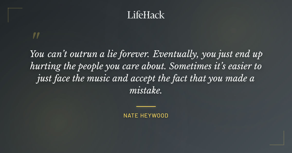 Quote by Nate Heywood