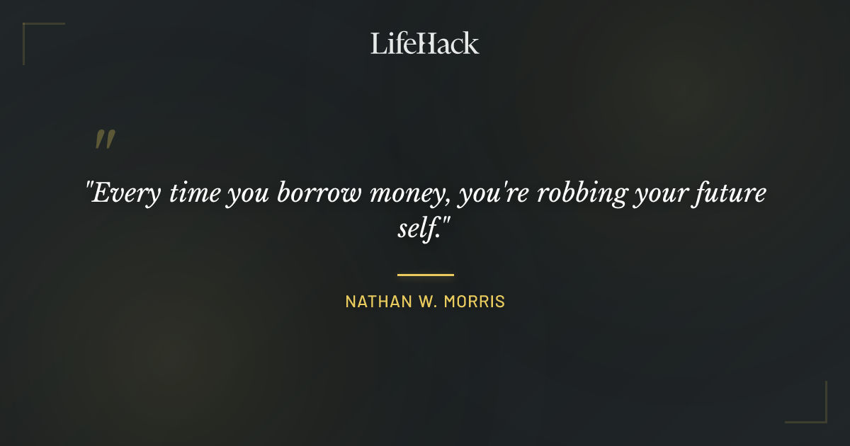 Quote by Nathan W. Morris