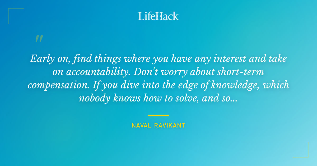 Quote by Naval Ravikant
