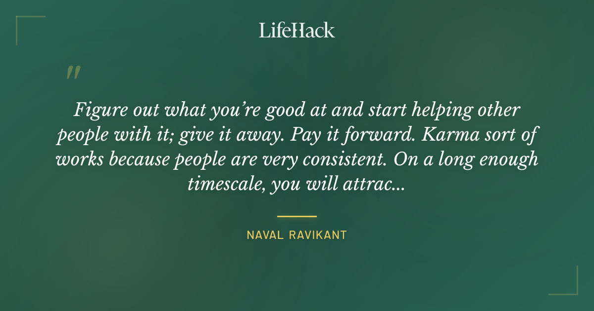 Quote by Naval Ravikant