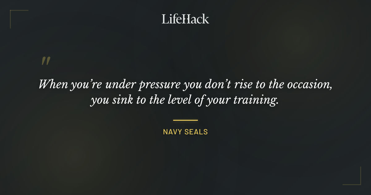Quote by Navy SEALs