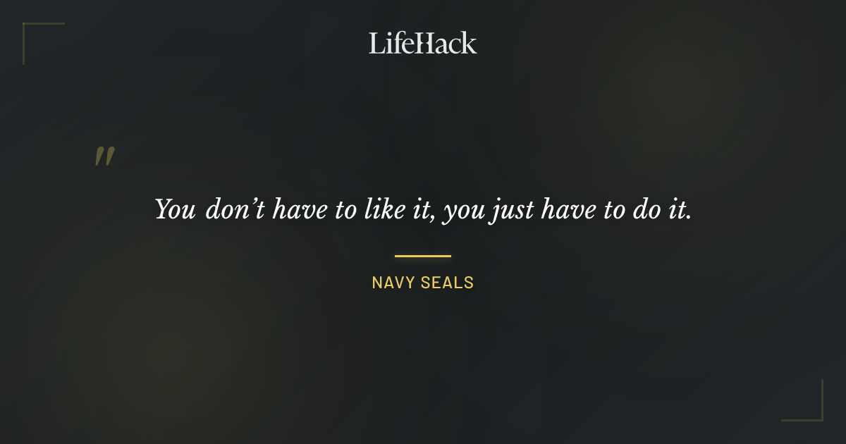 Quote by Navy SEALs