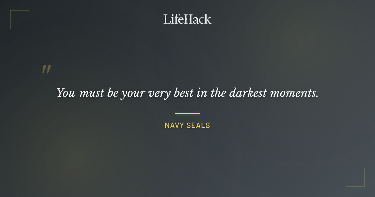 Quote by Navy SEALs
