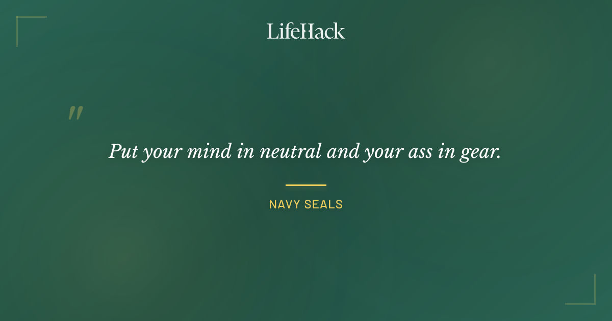 Quote by Navy SEALs