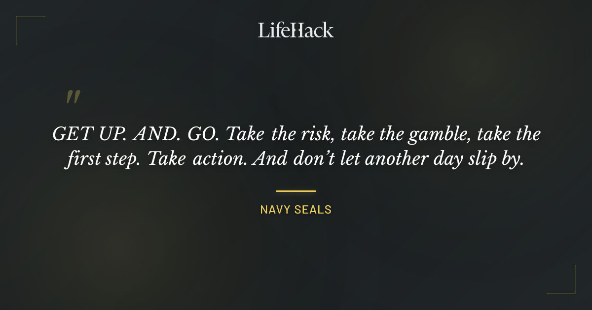 Quote by Navy SEALs