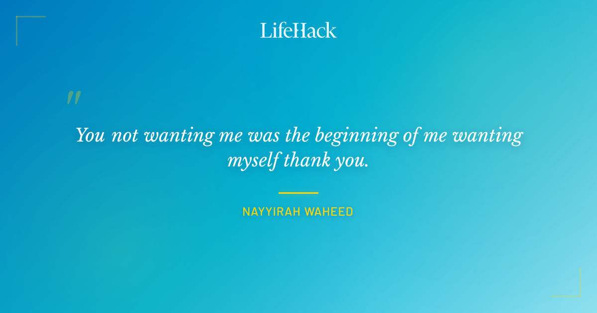 Quote by Nayyirah Waheed