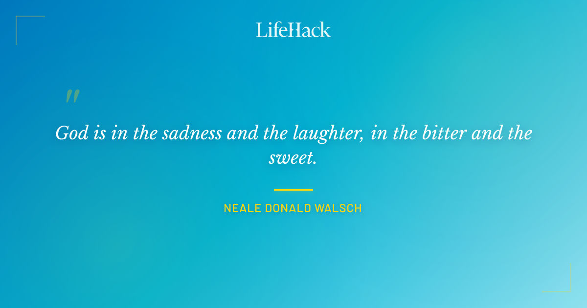 Quote by Neale Donald Walsch