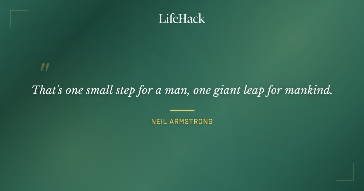 Quote by Neil Armstrong
