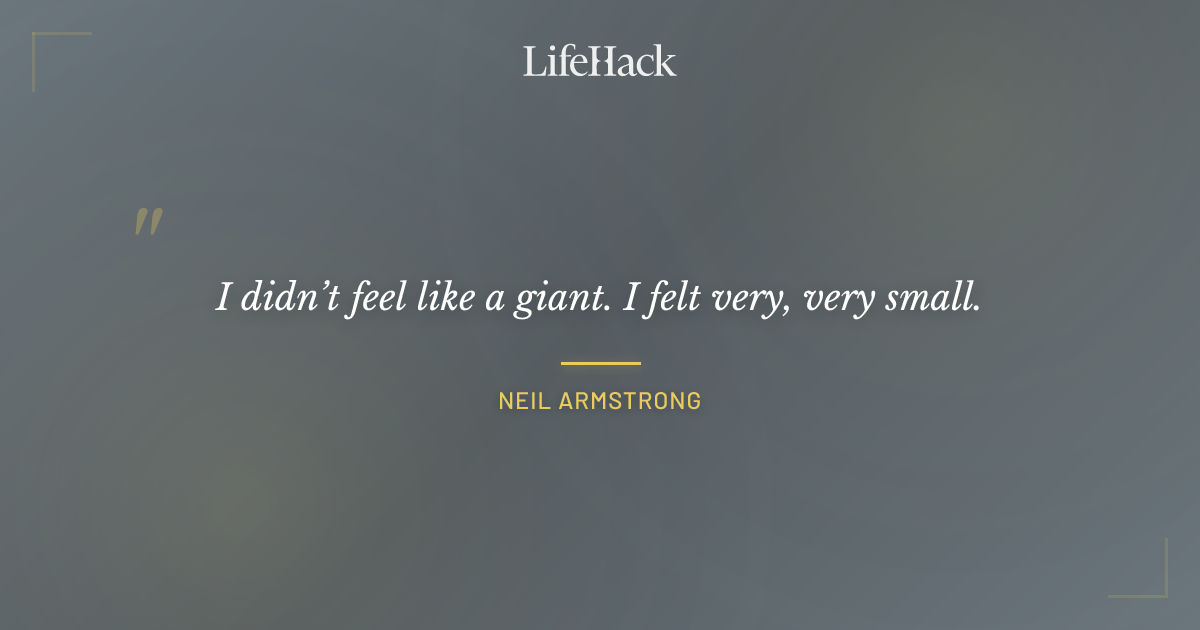 Quote by Neil Armstrong