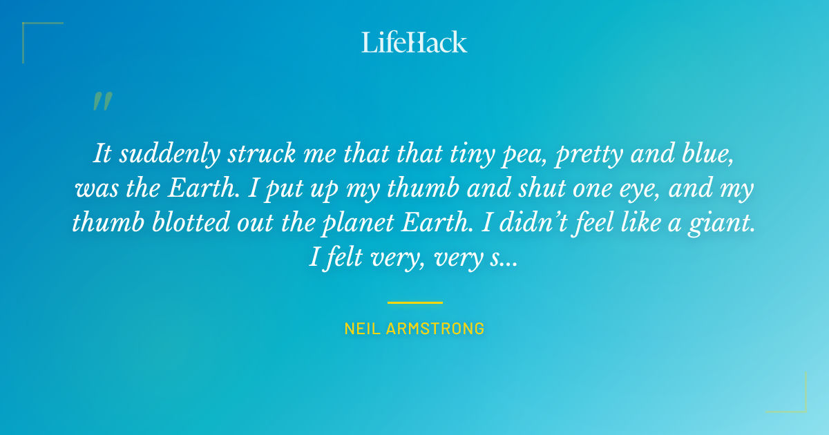 Quote by Neil Armstrong