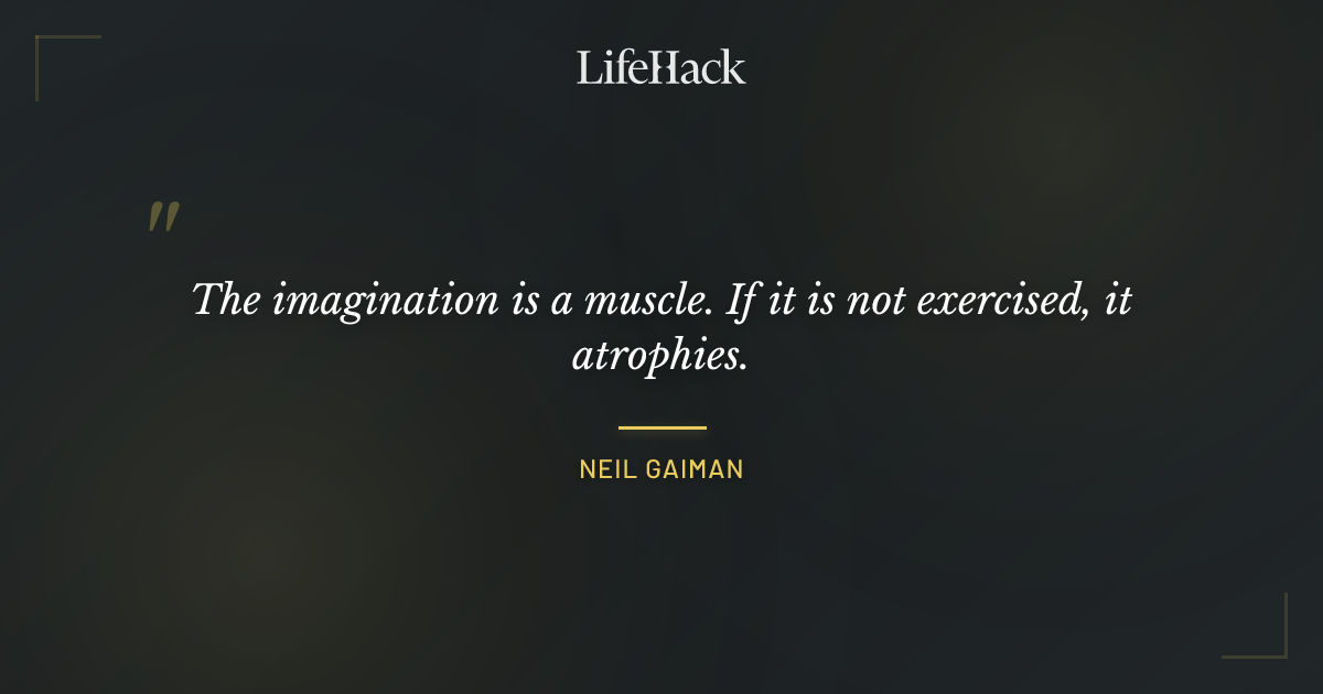 Quote by Neil Gaiman